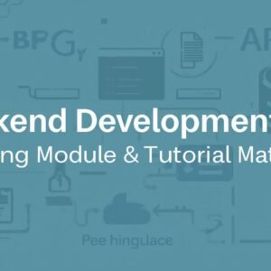 Frontend Development Training Module & Tutorial Material