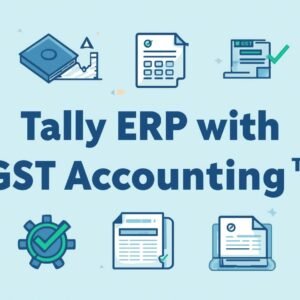 Tally ERP with GST (Accounting)​